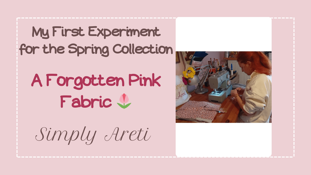 A Forgotten Pink Fabric 🌷 | My First Experiment for the Spring Collection